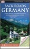 DK Eyewitness Travel Back Roads : Germany