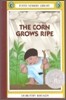 The Corn Grows Ripe