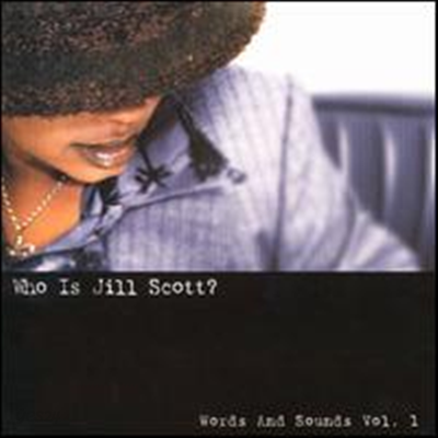 Jill Scott - Who Is Jill Scott?: Words and Sounds, Vol. 1