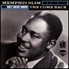 Memphis Slim & His House Rockers - Come Back (CD)