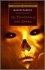 The Phantom of the Opera