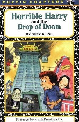 Horrible Harry and the Drop of Doom