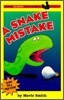 A Snake Mistake