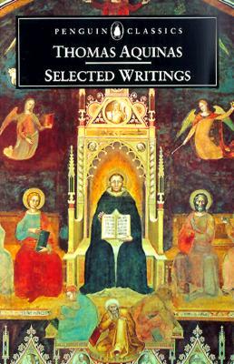 Selected Writings of Thomas Aquinas