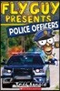 Fly Guy Presents: Police Officers (Scholastic Reader, Level 2): Volume 11