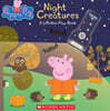 Night Creatures: A Lift-The-Flap Book (Peppa Pig)