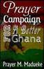 Prayer Campaign For A Better Ghana