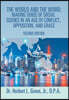 The World and the Word: Making Sense of Social Science in an Age of Conflict, Opposition, and Grace: Second Edition