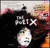 The Poet X