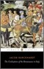 The Civilization of the Renaissance in Italy