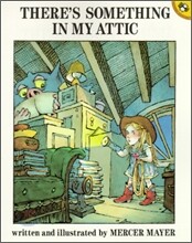 There's Something in My Attic
