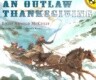 An Outlaw Thanksgiving