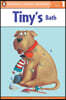 Tiny's Bath