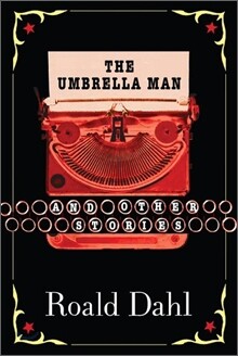 Umbrella Man and Other Stories