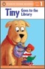 Tiny Goes to the Library