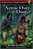 Arrow Over the Door