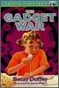 The Gadget War