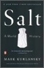 Salt: A World History