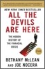 All the Devils Are Here: The Hidden History of the Financial Crisis