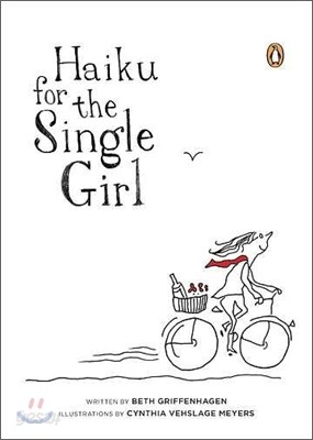 Haiku for the Single Girl