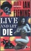 Live and Let Die