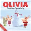 Olivia Builds a Snowlady