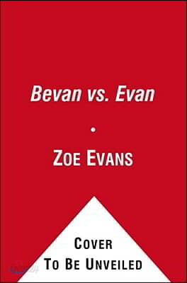 Bevan vs. Evan, 4: (And Other School Rivalries)