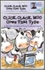 Click, Clack, Moo: Cows That Type/ Book and CD [With CD (Audio)]