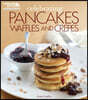 Celebrating Pancakes, Waffles & Crepes