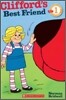 Scholastic Reader Level 1 : Clifford's Best Friend