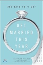 Get Married This Year
