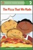 The Pizza That We Made