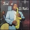 Charlie Parker (찰리 파커) - Bird At St. Nick's [LP]