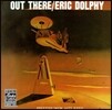 Eric Dolphy (에릭 돌피) - Out There [LP]