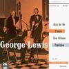 George Lewis - Jazz In The Classic New Orleans Tradition