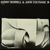 Kenny Burrell & John Coltrane (케니 버렐, 존 콜트레인) - Kenny Burrell / John Coltrane [LP]