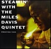 Miles Davis (마일스 데이비스 퀸텟) - Steamin' With the Miles Davis Quintet [LP]