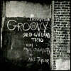 Red Garland Trio (레드 갈란드 트리오) - Groovy [LP]