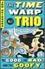 The Good, the Bad, and the Goofy #3