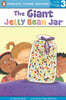 Penguin Young Readers Level 3 : The Giant Jelly Bean Jar