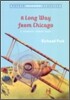 A Long Way from Chicago: A Novel in Stories