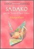 Sadako and the Thousand Paper Cranes