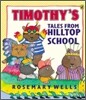Timothy's Tales from Hilltop School