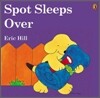 Spot Sleeps over