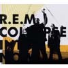 R.E.M. - Collapse Into Now