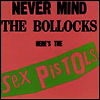Sex Pistols - Never Mind the Bollocks Here's the Sex Pistols (180G)(LP)