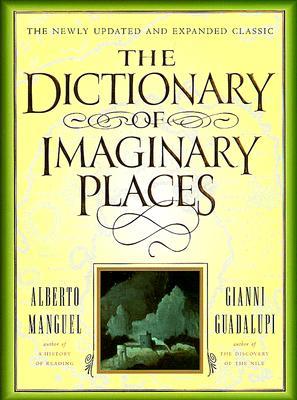 The Dictionary of Imaginary Places