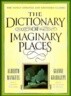 The Dictionary of Imaginary Places