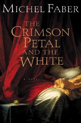 The Crimson Petal and the White