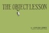 The Object-Lesson